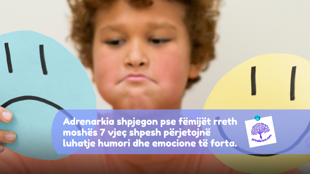 Ja pse disa fëmijë bëhen të ndjeshëm dhe të luhatshëm rreth moshës 7 ose 8 vjeç