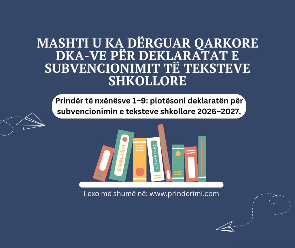 Lajm i ri nga MASHT: Prindër, duhet të plotësoni deklaratën për subvencionimin e teksteve shkollore