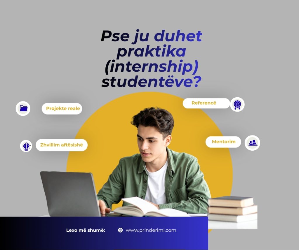 Përtej diplomës: Si i përgatit praktika (Internship) studentët për tregun e punës