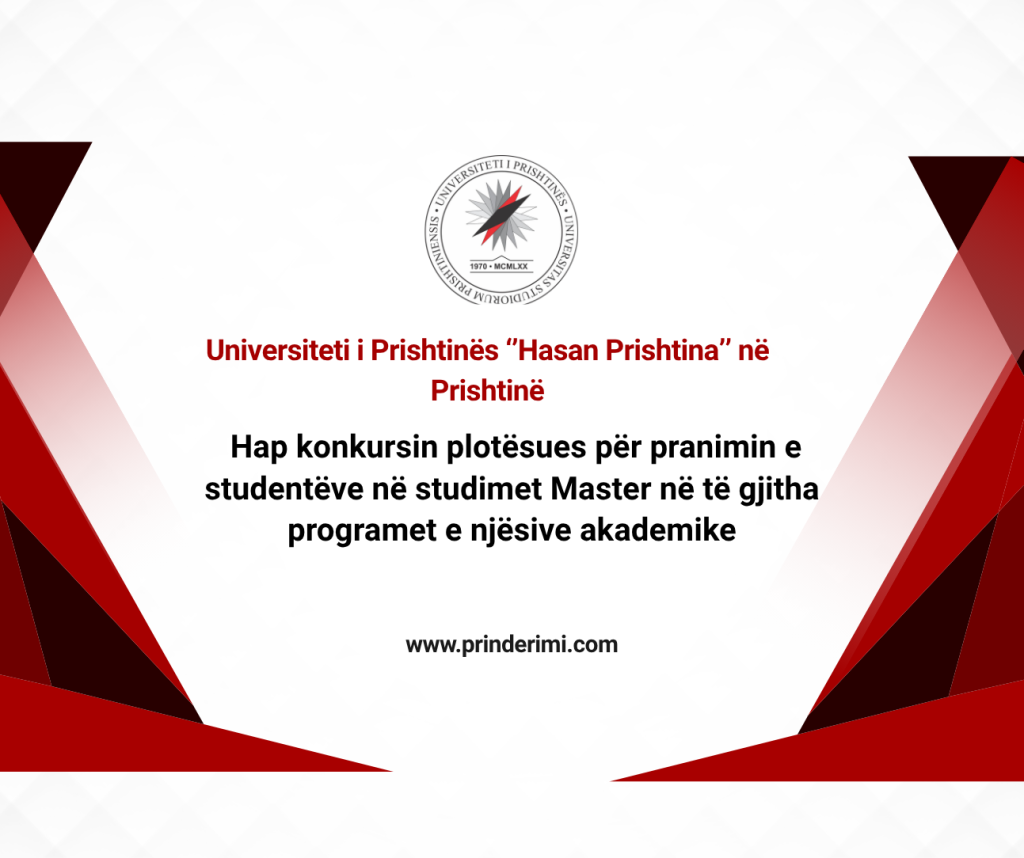 Universiteti i Prishtinës hap konkursin plotësues për programet Master