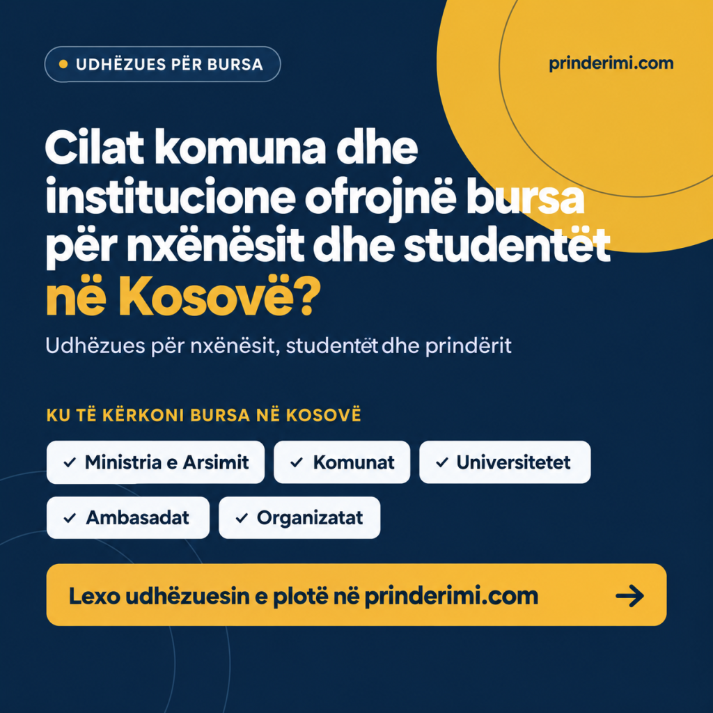 Si të përgatisim një aplikim të mirë për bursë? Udhëzues për nxënësit dhe prindërit