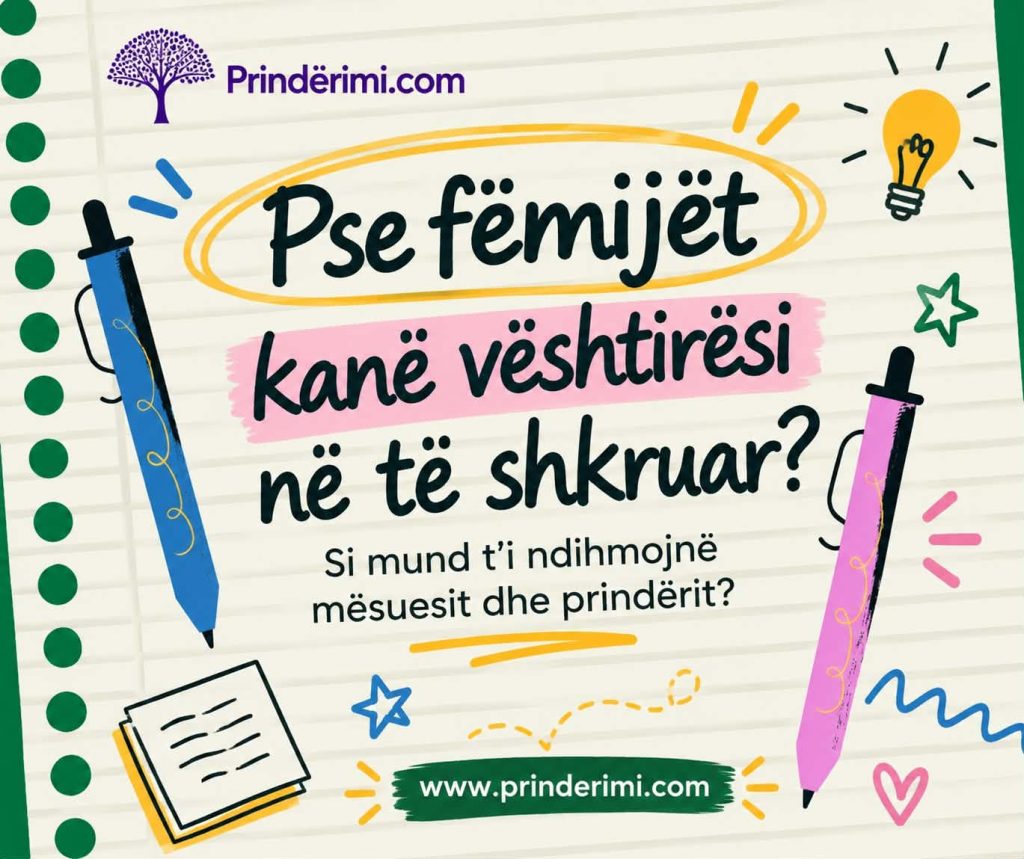 Pse fëmijët kanë vështirësi në të shkruar?